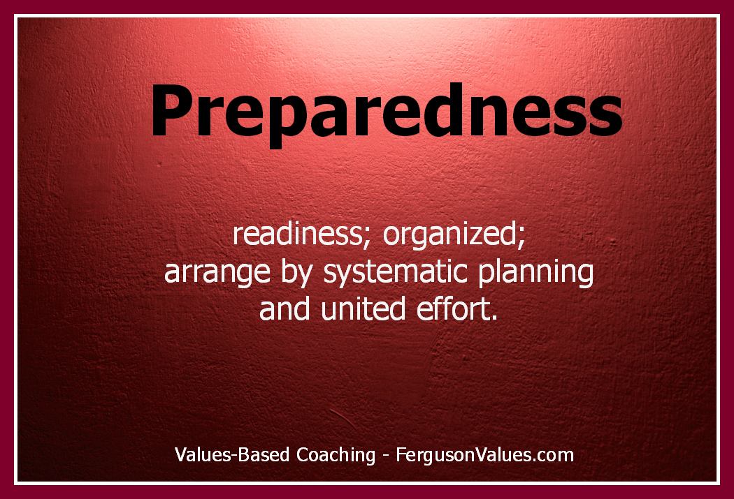 The Value Of Preparedness In Marriage Ferguson Values