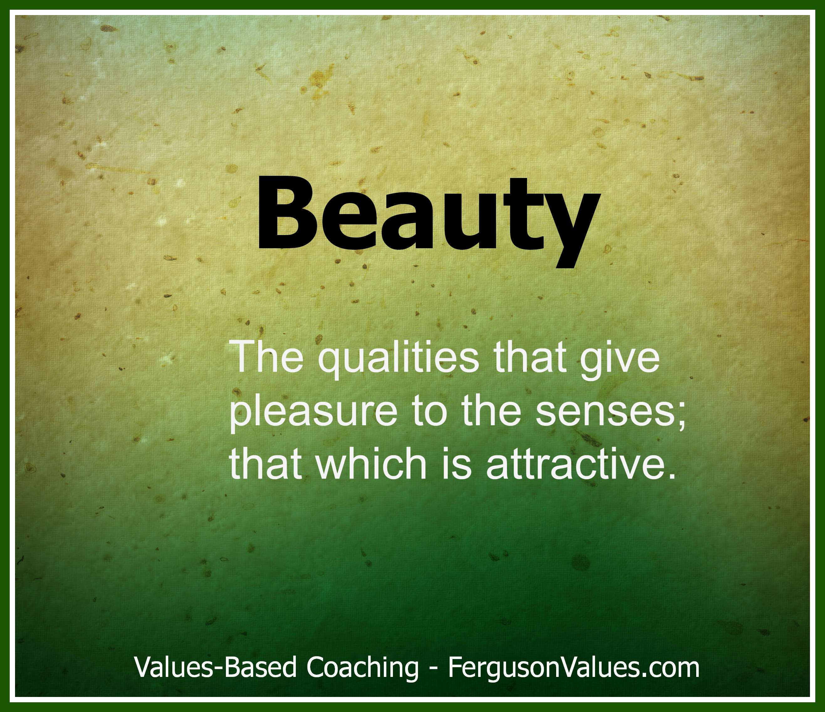 The Value of Beauty in Marketing Ferguson Values